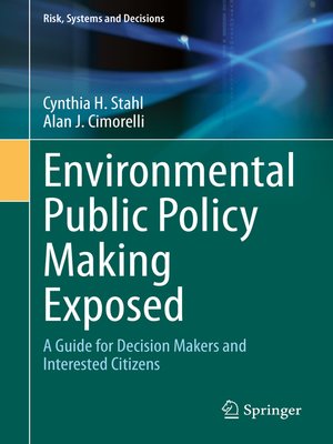 cover image of Environmental Public Policy Making Exposed